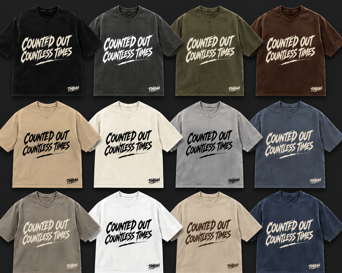 TIMBAH® Statement Tee Counted Out Countless Times
